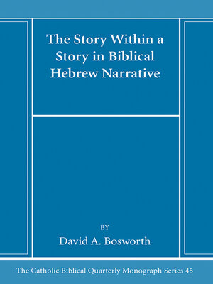 cover image of The Story Within a Story in Biblical Hebrew Narrative